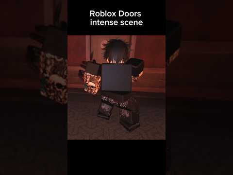 Roblox Doors intense scene #robloxedit #robloxshorts