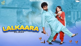 Lalkaara Diljaan Official Video Gurraj Music New Punjabi Song 2025 New Song 2025
