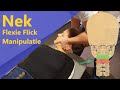 Nek - Flexie Flick Manipulatie