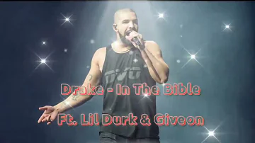 Drake - In The Bible | Ft. Lil Durk & Giveon | Rappers Vibe | Drake Songs | Drake Fan Club