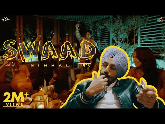 ਸਵਾਦ Swaad | Nihhal | Guri Nimana | New Punjabi Song 2024 | Latest Punjabi Songs 2024 @Mad4Music1 class=