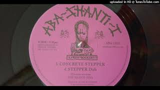 The Shanti-Ites – Concrete Stepper