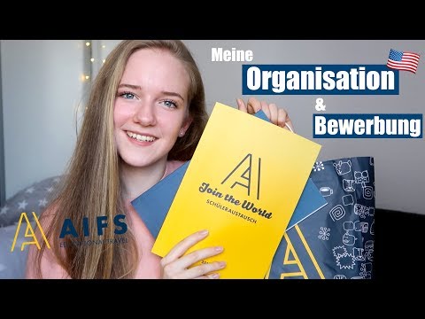 MEINE ORGANISATION AIFS & BEWERBUNG || AUSLANDSJAHR USA 2018/19