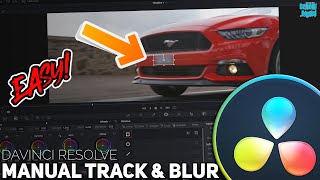 DAVINCI RESOLVE - Manual Track & Blur EASY! (Color Page Method)