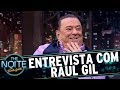 Entrevista com Raul Gil | The Noite (27/09/17)