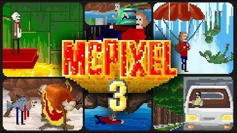 McPixel 3 Main Game + DLCs 100% ALL GAGS (Full Game No Commentary)