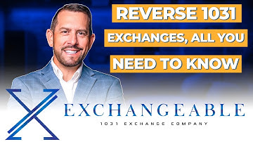 Reverse 1031 Exchanges/ All you need to know
