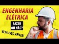 Faculdade de ENGENHARIA ELÉTRICA TUDO SOBRE o Curso, Nota de Corte, Profissão, Salário e Áreas