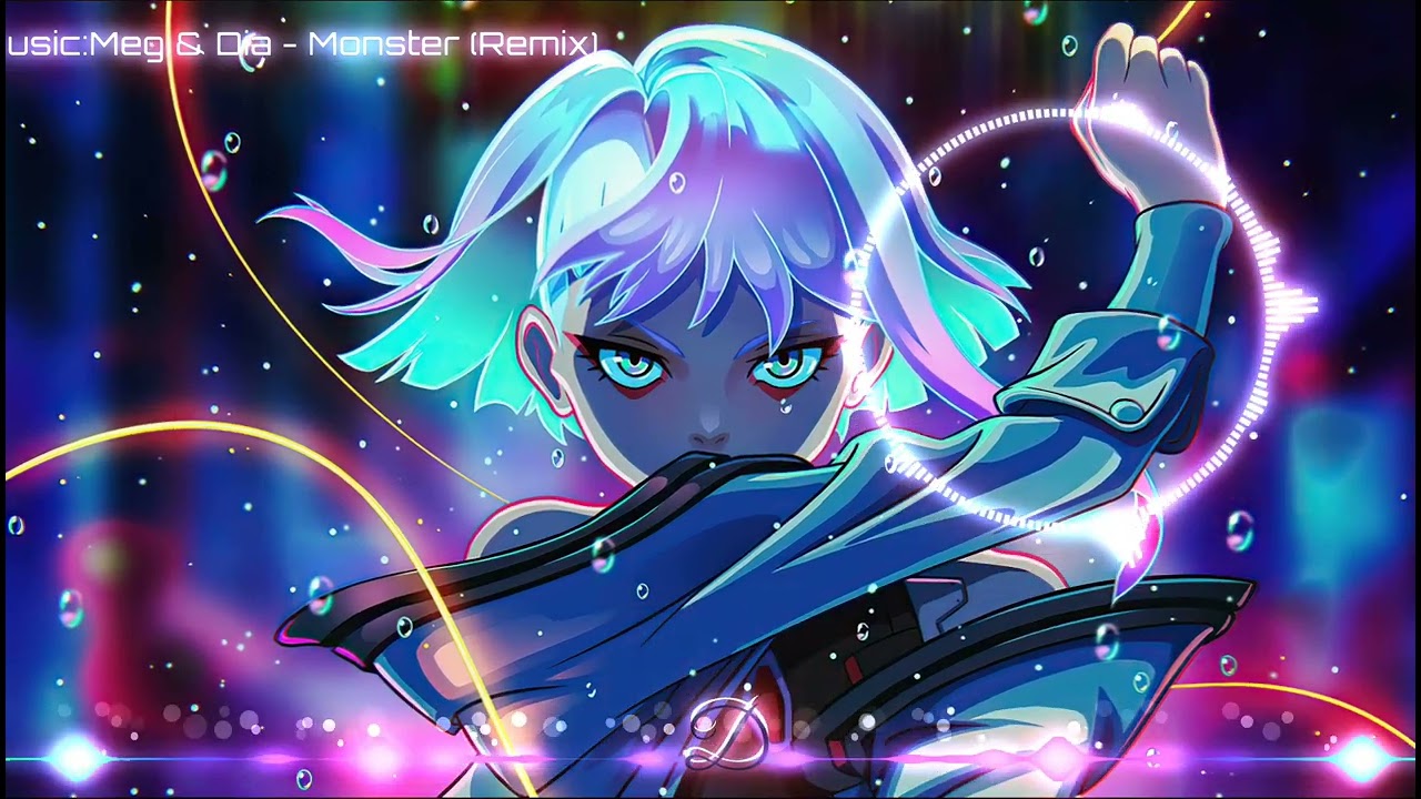 Meg &  Dia -  Monster (ElectronicWavez Remix )