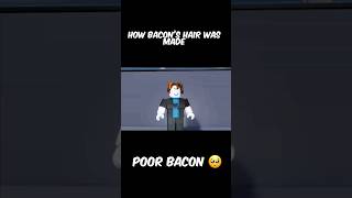 Poor bacon ? roblox bacon poor