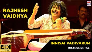 Rajhesh Vaidhya - Innisai Paadivarum | 4K Video Song | Instrumental | Star Music Spot