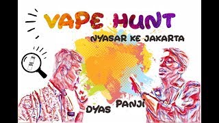 VAPE HUNT : DIJAMU ALIEN WOII !!! [ VAPEART ]