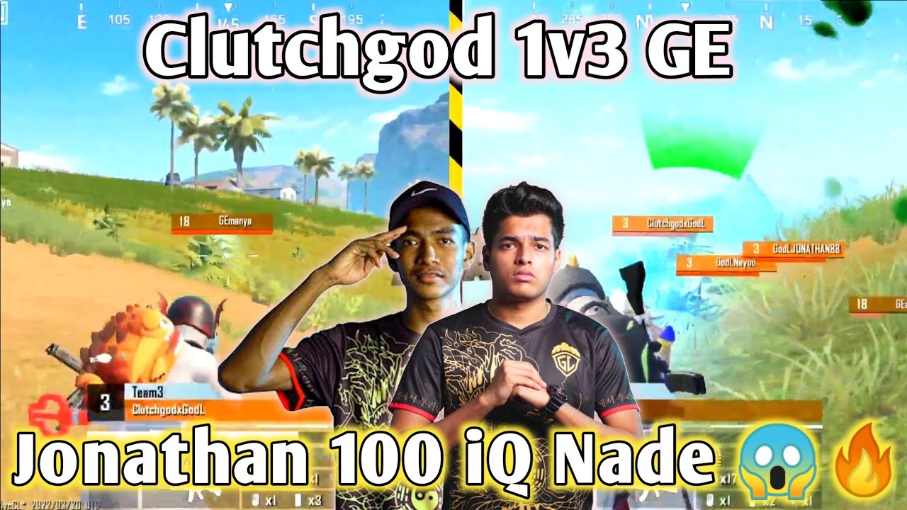 Clutchgod 1v3 Global Esports 😱| Jonathan 100iq Nade | GodLike vs GE ...