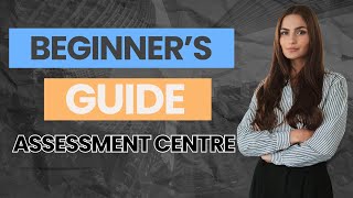 Beginner's Guide For Assessment Centre | Acing  Assessment Centre by Job Ready English 196 views 2 months ago 16 minutes