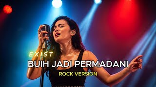 Download Lagu BUIH JADI PERMADANI - ROCK VERSION | EXIST COVER BY SAM STUDIO MP3