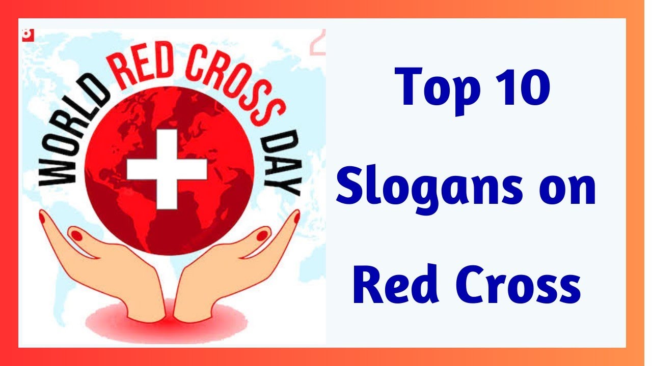 Red cross day slogans/ slogans on Red Cross/ World Red Cross Day  