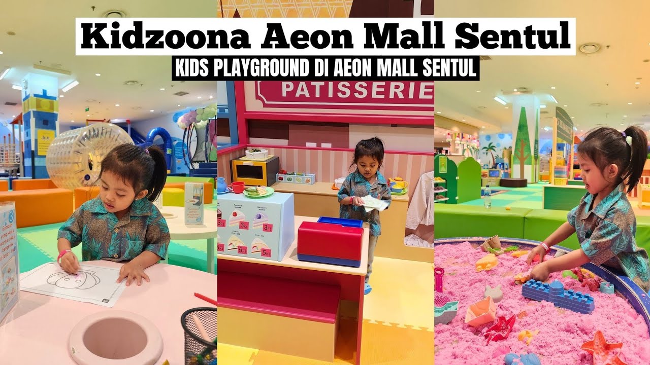 KIDZOONA AEON MALL SENTUL || Kids Playground Di Aeon Mall Sentul - YouTube