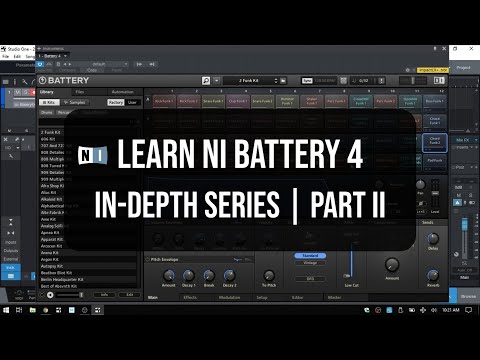 Learn Native Instruments | Battery 4 - In Depth | Part II