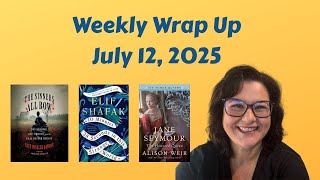 Weekly Wrap Up - July 12, 2025