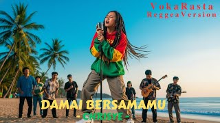 Damai Bersamamu – Reggae Rock  Cover | VokaRasta