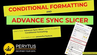 Learn how advance sync slicer options used for conditional formatting - A hidden Power BI feature