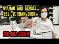 NYAMAR JADI GEMBEL BELI SEPATU JORDAN DIOR 250 JUTA ,PAKE UANG CASH‼️