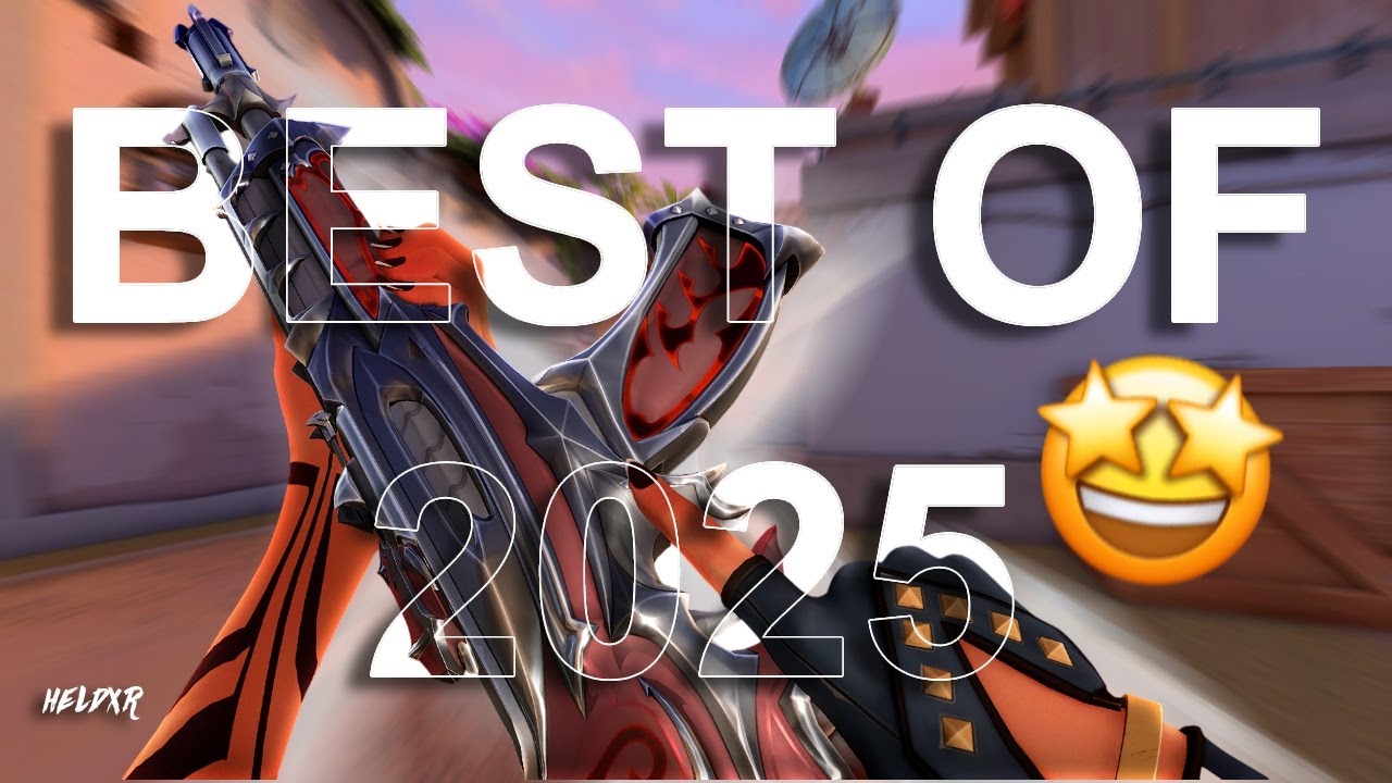 2025: Valorant Montage