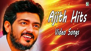 Ajith Kumar Super Hit Video Songs | Thala Songs