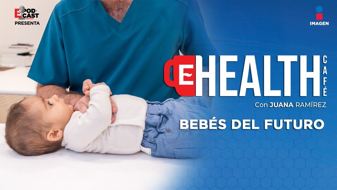 ¿Qué es la genética Perinatal? |T.1 - EP. 10 | Bebés del futuro | Dra Ana Cecilia en Health Café