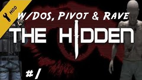 Hidden: Source w/DoS & Pivot "The Evil Maniacal Laugh" Pt. 1