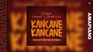 OSKIDO, 2woshort & Boontle RSA – Kancane Kancane feat  King Monopoly, Xduppy, QuayR Musiq & Titom