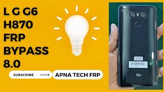 LG G6 (Android 8.0) Google Account lock Bypass  Easy Steps & Quick Method 100% Work