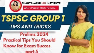 TSPSC GROUP 1 PRELIMS TIPS & TRICKS FOR 2024