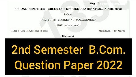 MARKETING MANAGEMENT           |         2nd Sem  B.Com.  Question Paper 2022  #calicut #university
