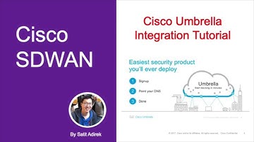 [Tutorial - SDWAN] Umbrella Integration with Cisco SDWAN