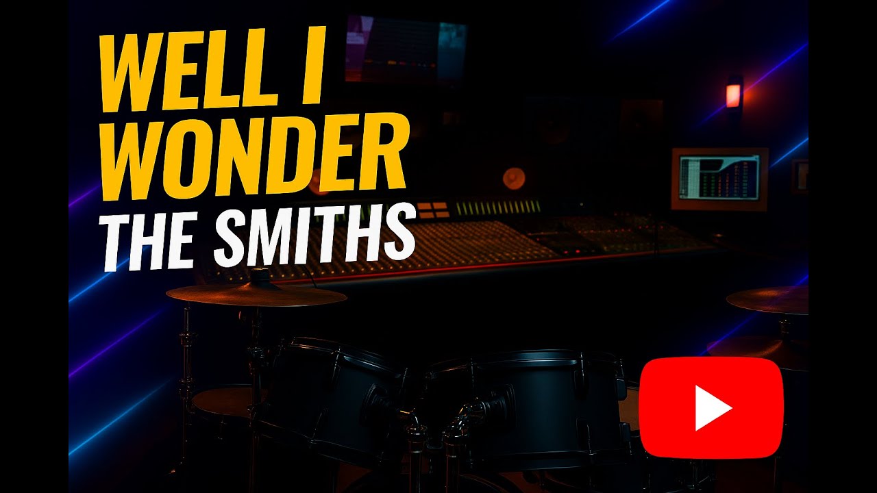 The Smiths - Well I Wonder | Drum cover | | Paradiddle VR