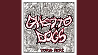 Алмата - Ghetto Dogs