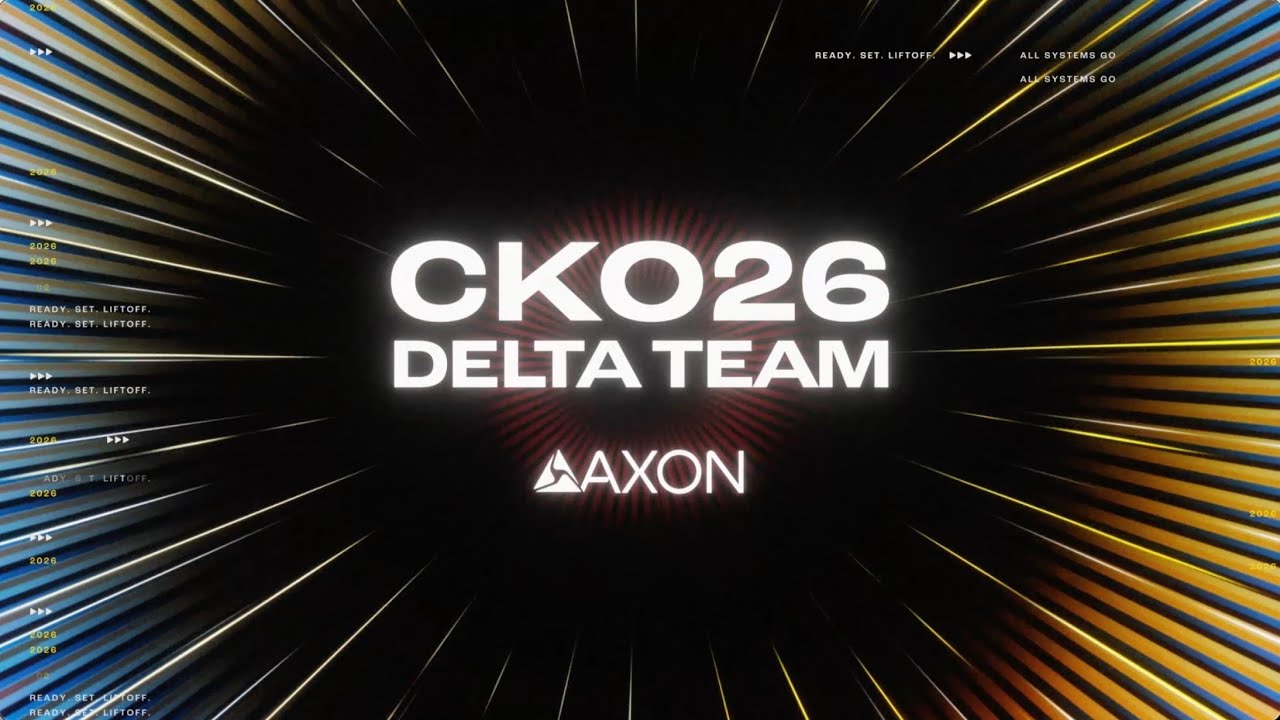Axon CKO 2026 Delta Team YouTube 