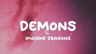 Imagine Dragons - Demons Lyrics