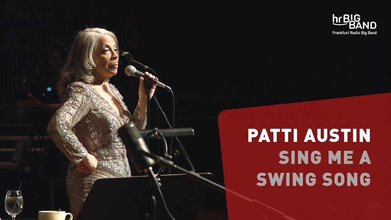 Patti Austin: "SING ME A SWING SONG" | Frankfurt Radio Big Band | Ella Fitzgerald | Swing | Jazz Patti Austin: "SING ME A SWING SONG" | Frankfurt Radio Big Band | Ella Fitzgerald | Swing | Jazz