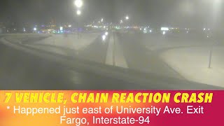 7 Vehicle, Chain Reaction Crash On I-94 At Fargo