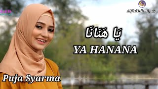 YA HANANA - Puja Syarma (LIRIK)