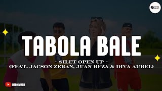 Download Lagu Tabola Bale (Lirik) | Silet Open Up (feat. Jacson Zeran, Juan Reza \u0026 Diva Aurel) | Lagu Timur 2025 MP3 Download Lagu Tabola Bale (Lirik) | Silet Open Up (feat. Jacson Zeran, Juan Reza \u0026 Diva Aurel) | Lagu Timur 2025 MP3