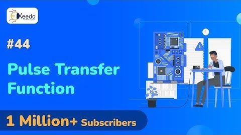 Derivation of Pulse Transfer Function - Digital Control System - Control system-2