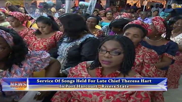 Service of songs held for Late Chief Theresa Hart ...