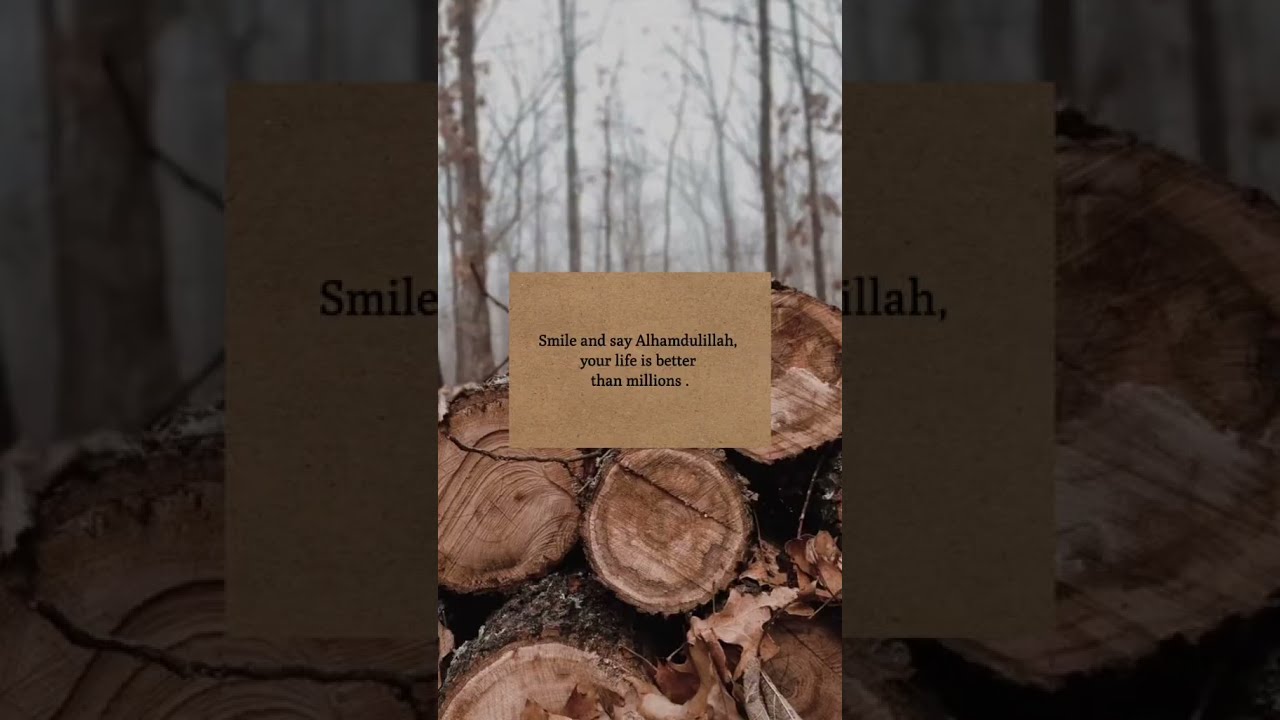 Smile And Say Alhamdulillah Your Life Is Better Than Millions Smile And Say Alhamdulillah Your Life Is Better Than Millions