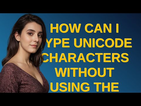 Apple: How can I type unicode characters without using the mouse?