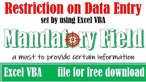 Setting mandatory fields in Excel by using VBA