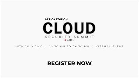 Cloud Security Summit Africa | Teaser  | Virtual Event
