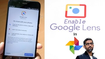 Enable Google Lens in Google Photos on your smartphone [ROOT]